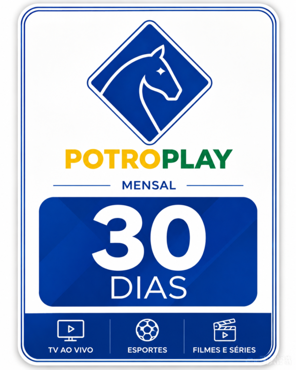 potroplay Plano Mensal Acesso Digital 30 Dias